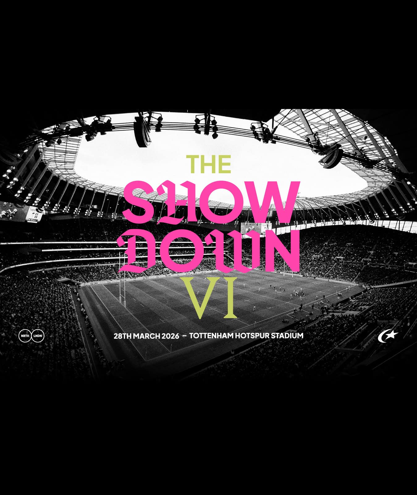 THE SHOWDOWN 6 AT TOTTENHAM HOTSPUR STADIUM!